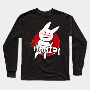 Nani! What? Funny Omae Wa Meme Japanese anime NANI Long Sleeve T-Shirt